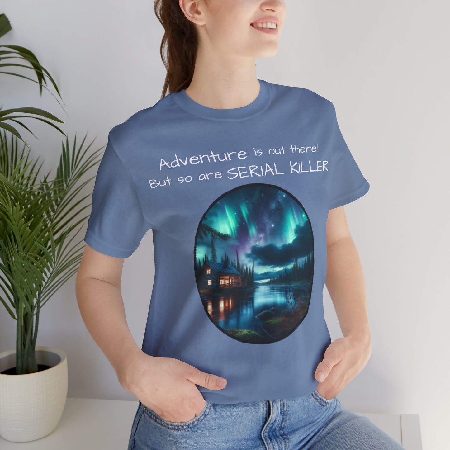 Adventure is Out There Unisex Tee