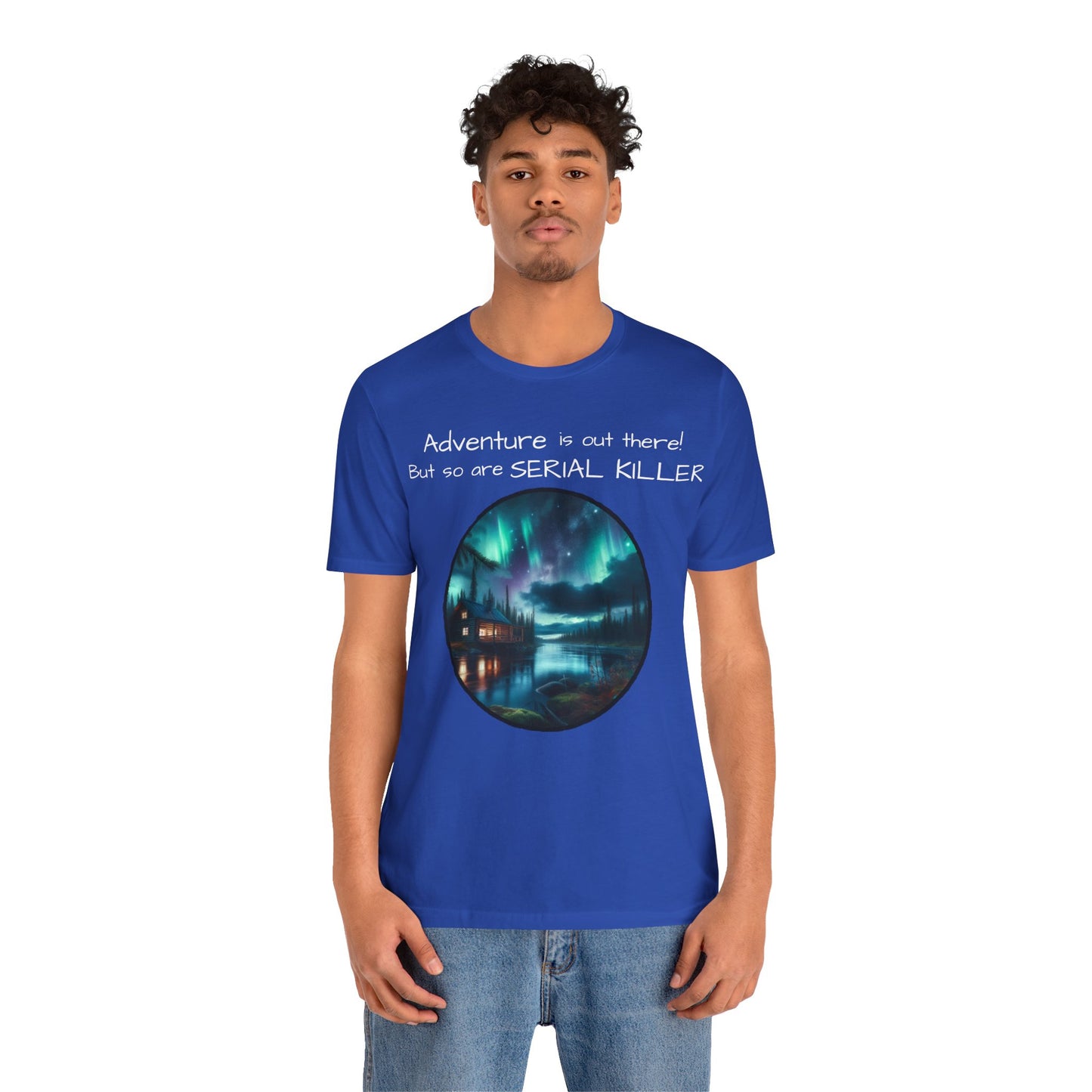 Adventure is Out There Unisex Tee